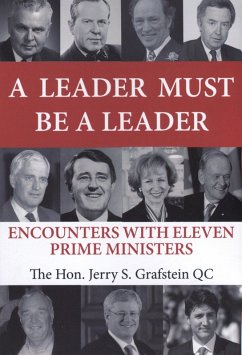 Leader Must Be a Leader (eBook, ePUB) - Grafstein, Jerry S