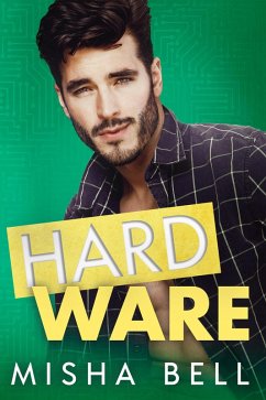 Hard Ware (Hard Stuff) (eBook, ePUB) - Bell, Misha