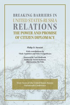 Breaking Barriers in United States-Russia Relations (eBook, ePUB)