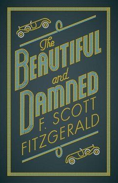 Beautiful and Damned (eBook, ePUB) - Fitzgerald, F. Scott