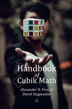 Handbook of Cubik Math (eBook, ePUB) - Jr, Alexander H Frey