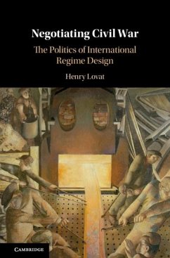 Negotiating Civil War (eBook, ePUB) - Lovat, Henry