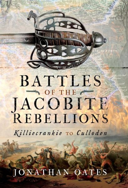 Battles of the Jacobite Rebellions (eBook, ePUB) Battles of the Jacobite Rebellions (eBook, ePUB)