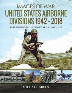 United States Airborne Divisions, 1942-2018 (eBook, ePUB) - Michael Green, Green