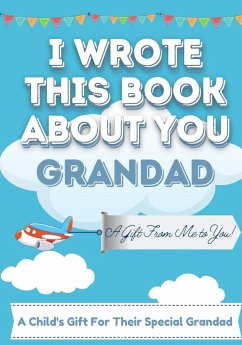 I Wrote This Book About You Grandad - Publishing Group, The Life Graduate