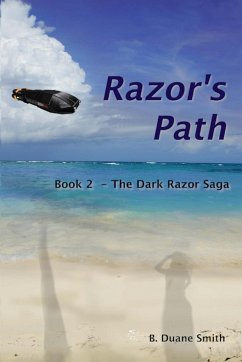 Razor's Path - Book 2 of the Dark Razor Saga pb - Smith, B. Duane