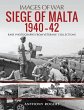 Siege of Malta 1940-42 (eBook, ePUB) - Bild 1