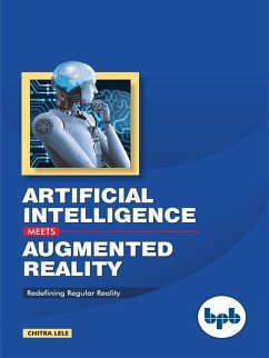 Artificial Intelligence meets Augmented Reality (eBook, ePUB) - Chitra, Lele