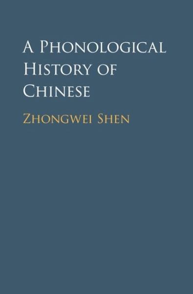 Phonological History of Chinese (eBook, ePUB) Phonological History of Chinese (eBook, ePUB)