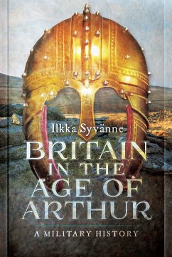 Cover Britain in the Age of Arthur (eBook, ePUB)