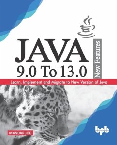JAVA 9.0 To 13.0 New Features (eBook, ePUB) - Mandar, JogA