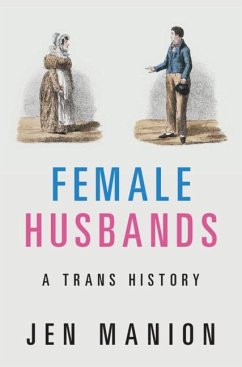 Female Husbands (eBook, ePUB) - Manion, Jen