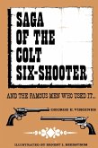 Saga of the Colt Six-Shooter (eBook, ePUB)