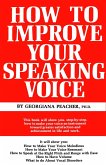 How to Improve Your Speaking Voice (eBook, ePUB)