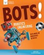 Bots! Robotics Engineering (eBook, ePUB) - Bild 1