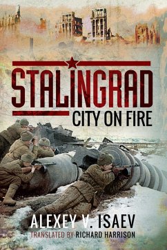 Stalingrad (eBook, ePUB) - Alexey Isaev, Isaev