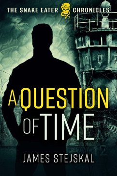 Question of Time (eBook, ePUB) - James Stejskal, Stejskal