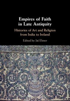 Cover Empires of Faith in Late Antiquity (eBook, ePUB)