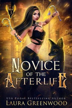 Cover Novice Of The Afterlife (The Apprentice Of Anubis, #3) (eBook, ePUB)