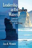 Leadership in Unknown Waters (eBook, ePUB)