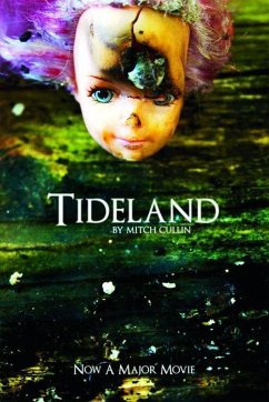 Tideland (eBook, ePUB) - Mitch Cullin, Cullin