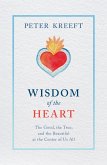 Wisdom of the Heart (eBook, ePUB) Wisdom of the Heart (eBook, ePUB)