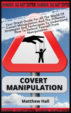 Covert Manipulation - Hall, Matthew