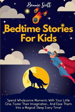 Bedtime Stories For Kids - Scott, Bonnie