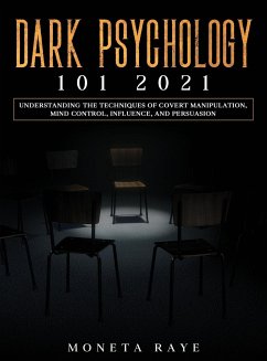 Dark Psychology 101 2021 - Raye, Moneta