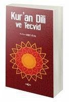 Kuran Dili ve Tecvid Temel Dini Bilgiler - Tülek, Ahmet