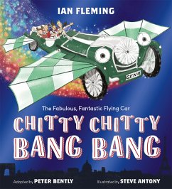 Chitty Chitty Bang Bang - Bently, Peter; Fleming, Ian