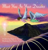 Meet You In Your Dreams Meet You In Your Dreams