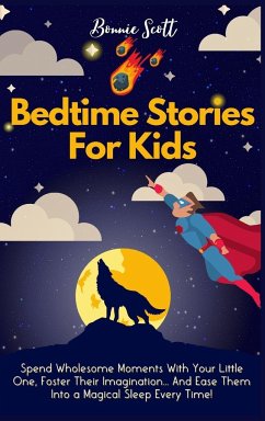 Bedtime Stories For Kids - Scott, Bonnie