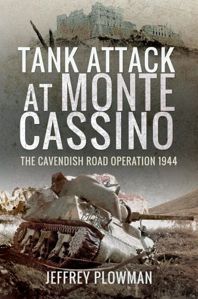 Tank Attack at Monte Cassino (eBook, ePUB) Tank Attack at Monte Cassino (eBook, ePUB)