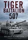Tiger Battalion 507 (eBook, ePUB)