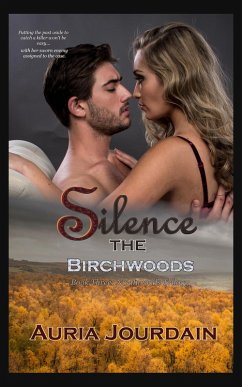 Cover Silence the Birchwoods (The Northwoods Trilogy, #3) (eBook, ePUB)