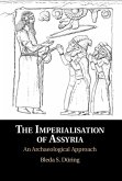 Imperialisation of Assyria (eBook, ePUB)
