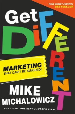 Get Different (eBook, ePUB) - Michalowicz, Mike