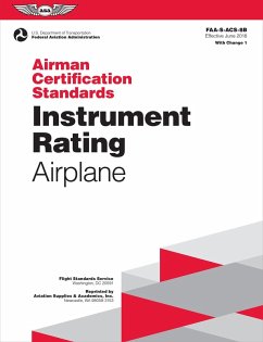 Airman Certification Standards: Instrument Rating - Airplane (eBook, ePUB) - (Asa), Federal Aviation Administration /Aviation Supplies & Academics (FAA)