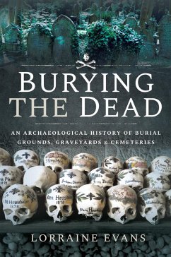 Burying the Dead (eBook, ePUB) - Lorraine Evans, Evans