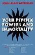 Your Psychic Powers and Immortality... - Bild 1
