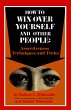 How To Win Over Yourself and Other... - Bild 1