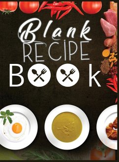 Blank Recipe Book To Write In Blank Cooking Book Recipe Journal 100 Recipe Journal and Organizer (blank recipe book journal blank - Mason, Charlie