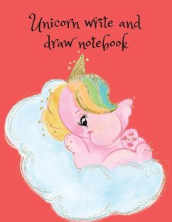 Unicorn Write and Draw Notebook - Publishing, Cristie