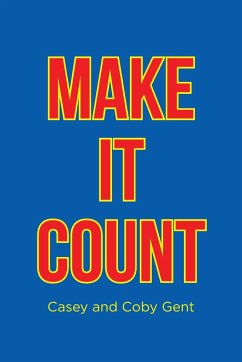 Make it Count - Casey; Gent, Coby