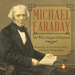 Michael Faraday - Dissected Lives