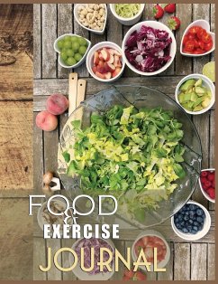 Food and Exercise Journal for Healthy Living - Food Journal for Weight Lose and Health - 90 Day Meal and Activity Tracker - Activity Journal with Daily Food Guide - Mason, Charlie