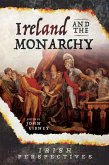 Ireland and the Monarchy (eBook, ePUB)