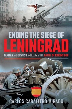 Cover Ending the Siege of Leningrad (eBook, ePUB)