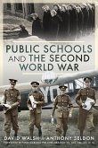 Public Schools and the Second World War (eBook, ePUB)